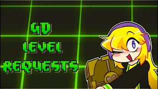 Geometry Dash Level Requests Subathon day 2 (Read desc)