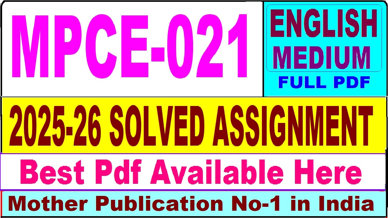 MPCE 021 solved assignment 2026 || mpce 021 solved assignment 2026 in English || ignou mpce21