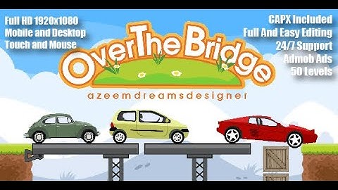 Over the Bridge ||Make The Car rode construct 2 games Online Game #Construct2 #construct 3 #Cargame