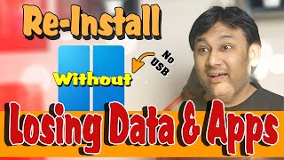 How to Re-Install Windows 11 without Losing Data and Apps using Windows Update @technoBaazi "HINDI"