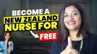 How to become a New Zealand Registered Nurse for FREE in 2023