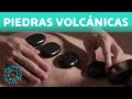 MASAJE con PIEDRAS VOLCÁNICAS 🌋 Protocolo y Beneficios