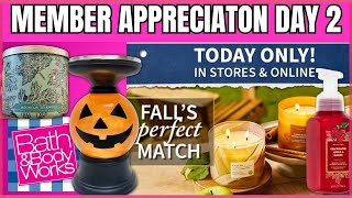 MEMBER APPRECIATION DAY 2 | $12.95 SELECT CANDLES | NEW SOAPS  Bath & Body Works bathandbodyworks