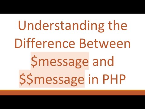 Understanding the Difference Between $message and $$message in PHP