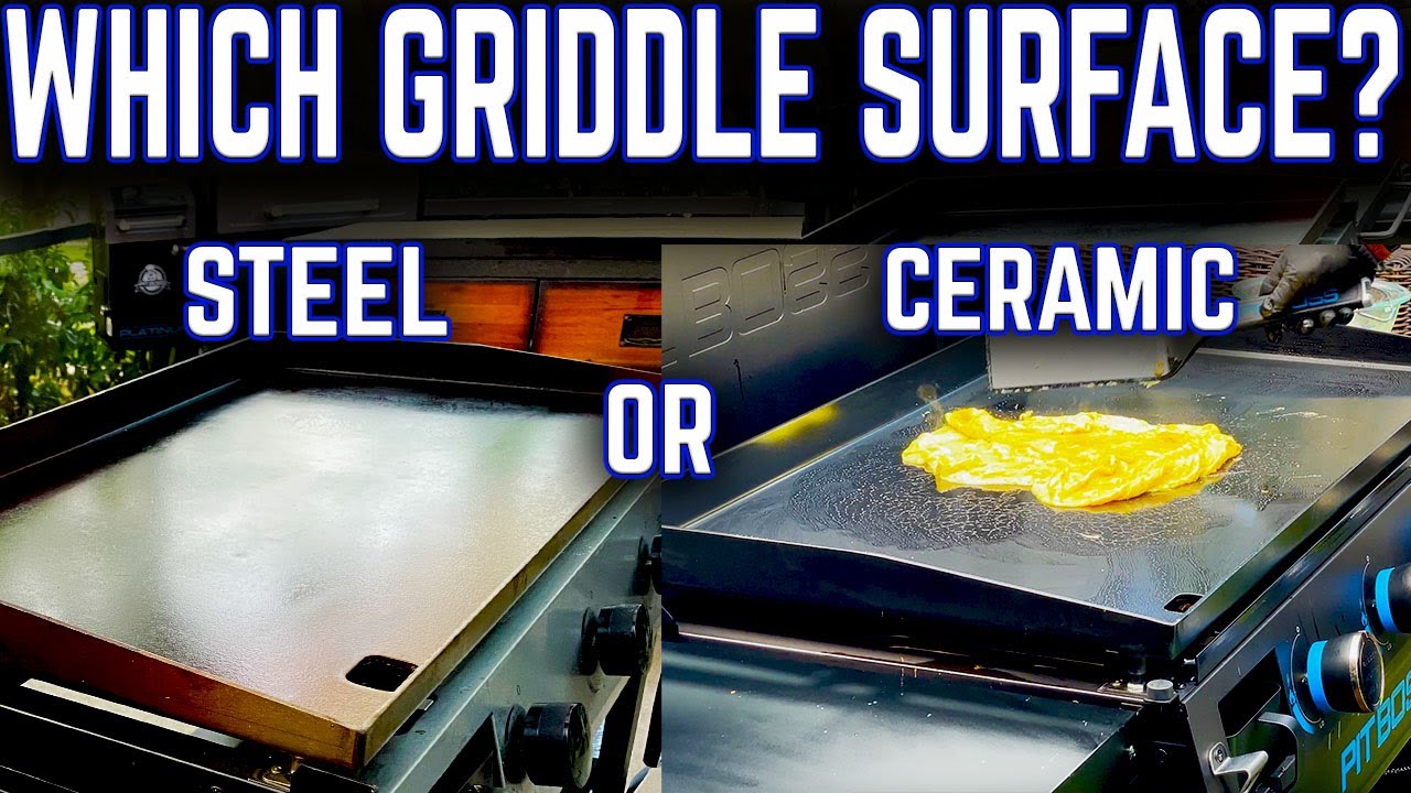 Which Griddle Surface Is Right For You, Ceramic Or Steel? Best Flat Top  Griddle To Buy - Youtube