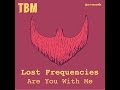 Lost Frequencies - Are You With Me (Bass / Treble Boost)