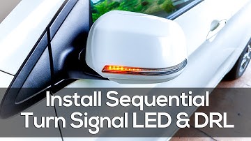 Convert Side-view Mirror Turn Signal to Sequential LED & DRL (1/2)
