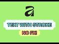 Affinity | Text with Stroke | STOP USING FX OUTLINE!!!!