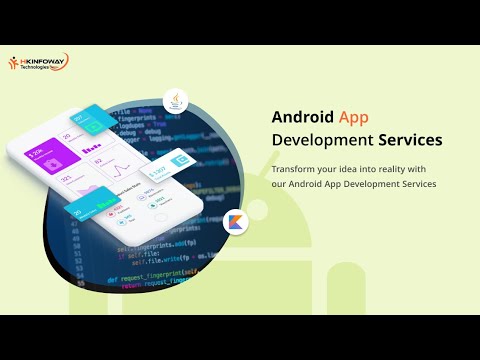 Android App Development using Java & Kotlin Platform | HKinfoway ...