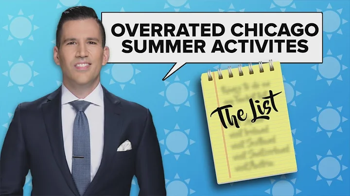 The List: Overrated Chicago summer activities, acc...
