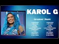 K A R O L   G  Full Album 📀 New Playlist 📀 Popular Songs