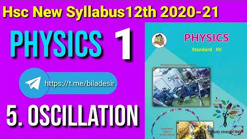 Oscillation With Class 12 hsc Maharashtra board  New syllabus Part 1