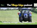 Tailoring nitrogen for better returns