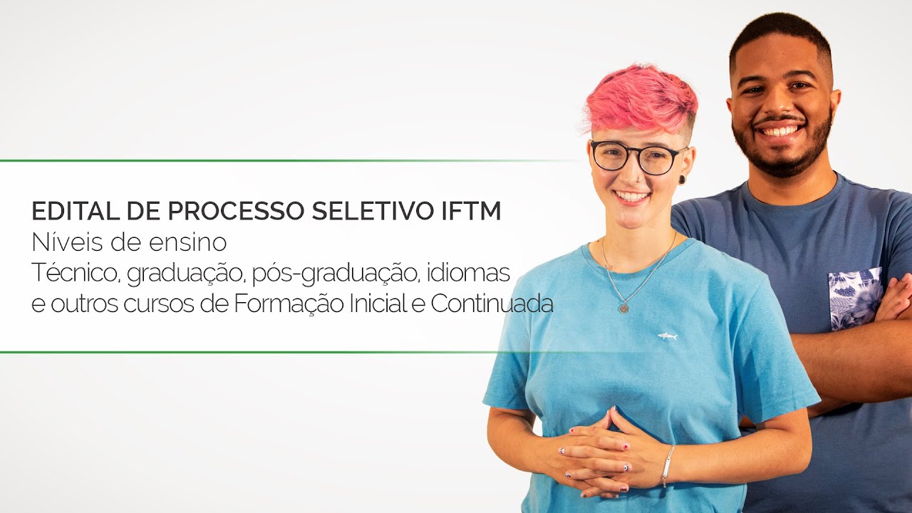 IFTM abre processo seletivo para cursos de graduação com ingresso no 2º  semestre de 2023 - Módulo FM