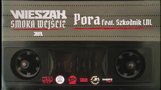 Watch Wieszak Zdr Pora feat Szkodnik video