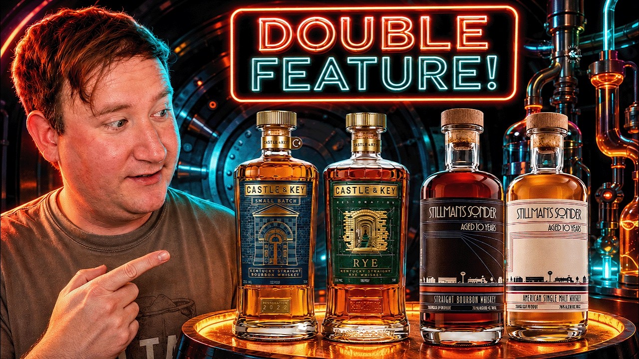 DOUBLE FEATURE Tasting! (Castle & Key + Stillman's Sonder 10-Year)