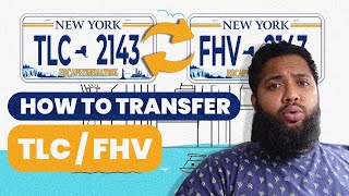 how to transfer TLC/FHV PLATES