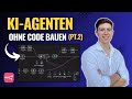 So erstellst du KI-Agenten OHNE CODE mit n8n (Part 2)