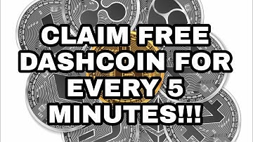 CLAIM FREE DASHCOIN FOR EVERY 5 MINUTES