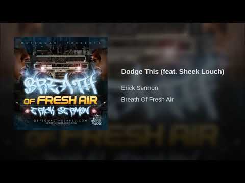 Erick Sermon - This Ft.  Sheek Louch