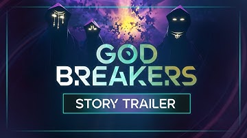 GODBREAKERS | OFFICIAL STORY TRAILER | PC & PS5 LAUNCHING OCT 23 2025