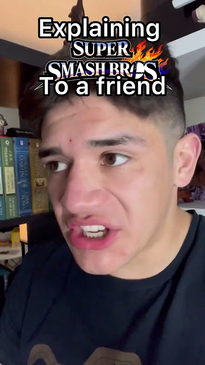 Explaining Super Smash Bros to a Friend #senpapi #nintendo #supersmashbros #gaming #fgc