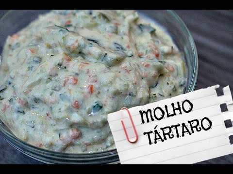 A MELHOR RECEITA DE MOLHO TÁRTARO