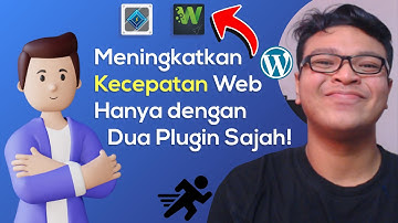 WordPress Tutorial Meningkatkan Kecepatan Website Hanya dengan Dua Plugin Saja!