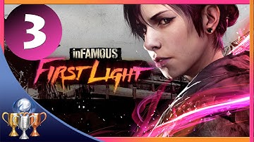 inFAMOUS First Light Walkthrough [Part 3] Fetch Finally Cracks