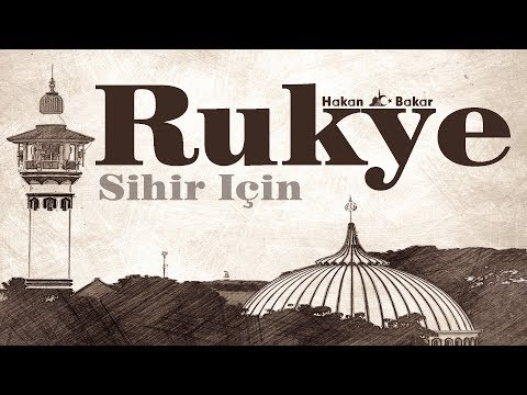 Sihirli Dügümleri Çözen Rukye (Eşler arasında birbirini kötü görme, soğukluk, yakınlaşma )