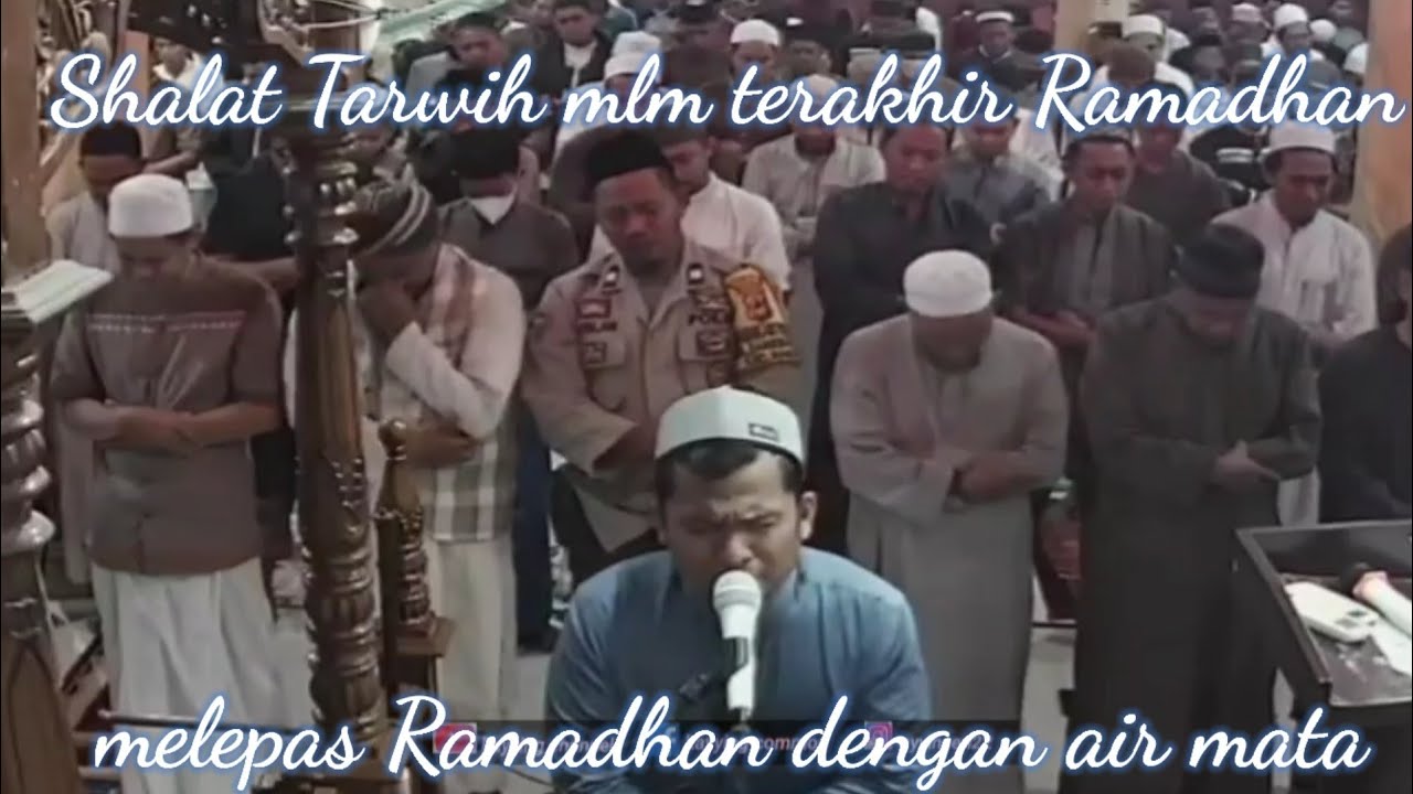 Malam akhir Ramadhan menguras air mata 😭😭😭