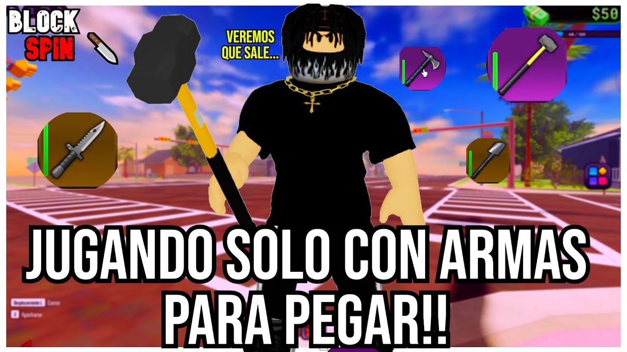 😵JUGANDO Block spin PERO SOLO PUEDO UTILIZAR ARMAS QUE PEGUEN CUERPO A CUERPO!! roblox