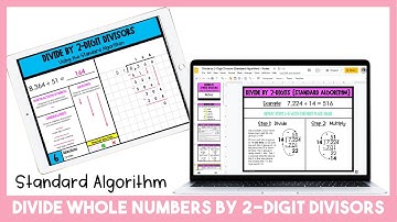 Divide Whole Numbers by 2-Digit Divisors {Standard Algorithm} Tutorial Video