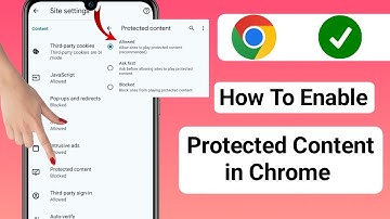 How To Enable Protected Content on Chrome 2024 | Turn On DRM Android