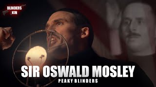 Oswald Mosley Once Said... - Peaky Blinders