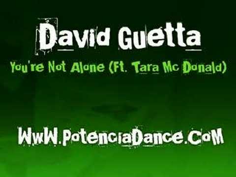 David Guetta - You're Not Alone (Feat. Tara Mc Donald)