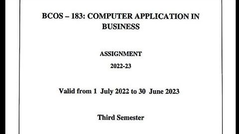 bcos 184 : computer application in business ll 2022- 23 #ignousolvedassignment#ignou