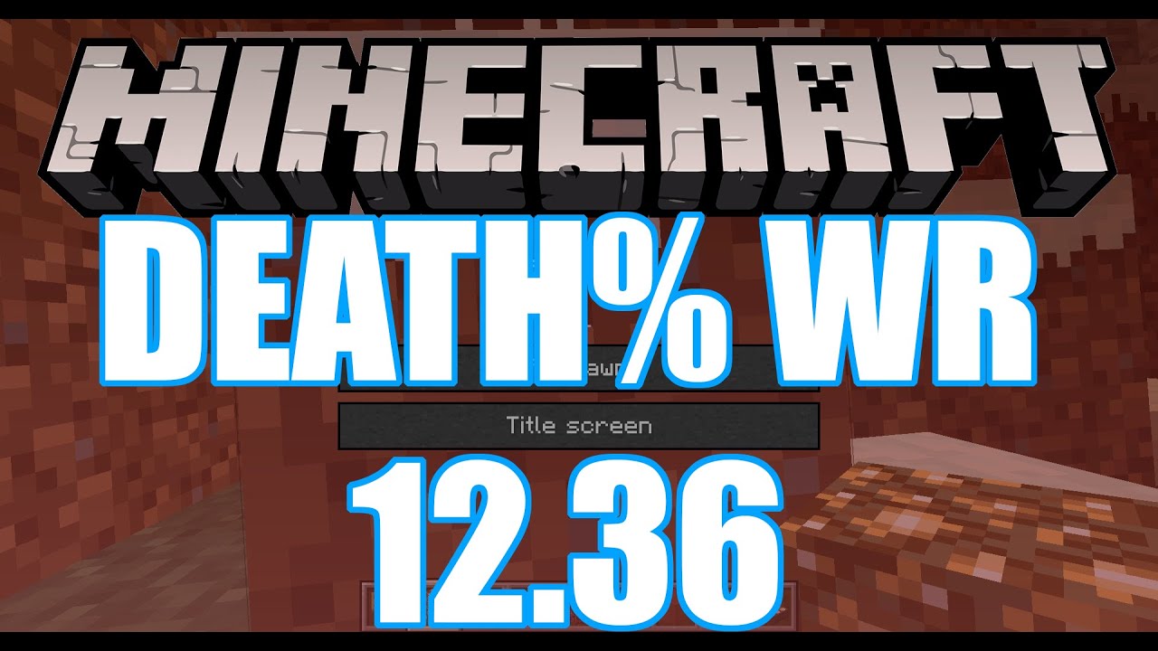Minecraft Speedrun Death% World Record - YouTube