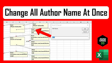 How to Change All Author Names in Comments At Once In Excel