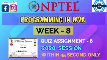 Programming in Java - NPTEL || WEEK 8 QUIZ ASSIGNMENT SOLUTION ||
