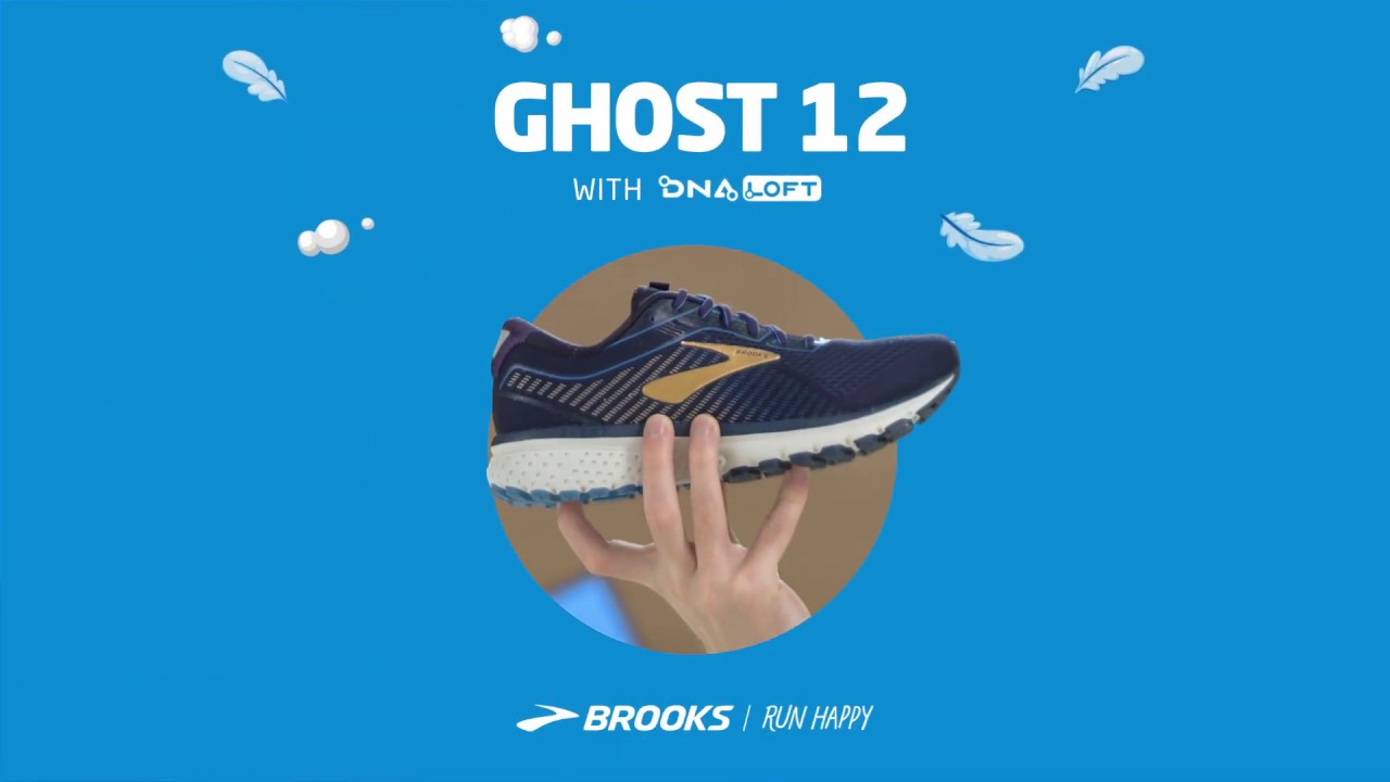 Brooks Ghost 12 with DNA LOFT YouTube