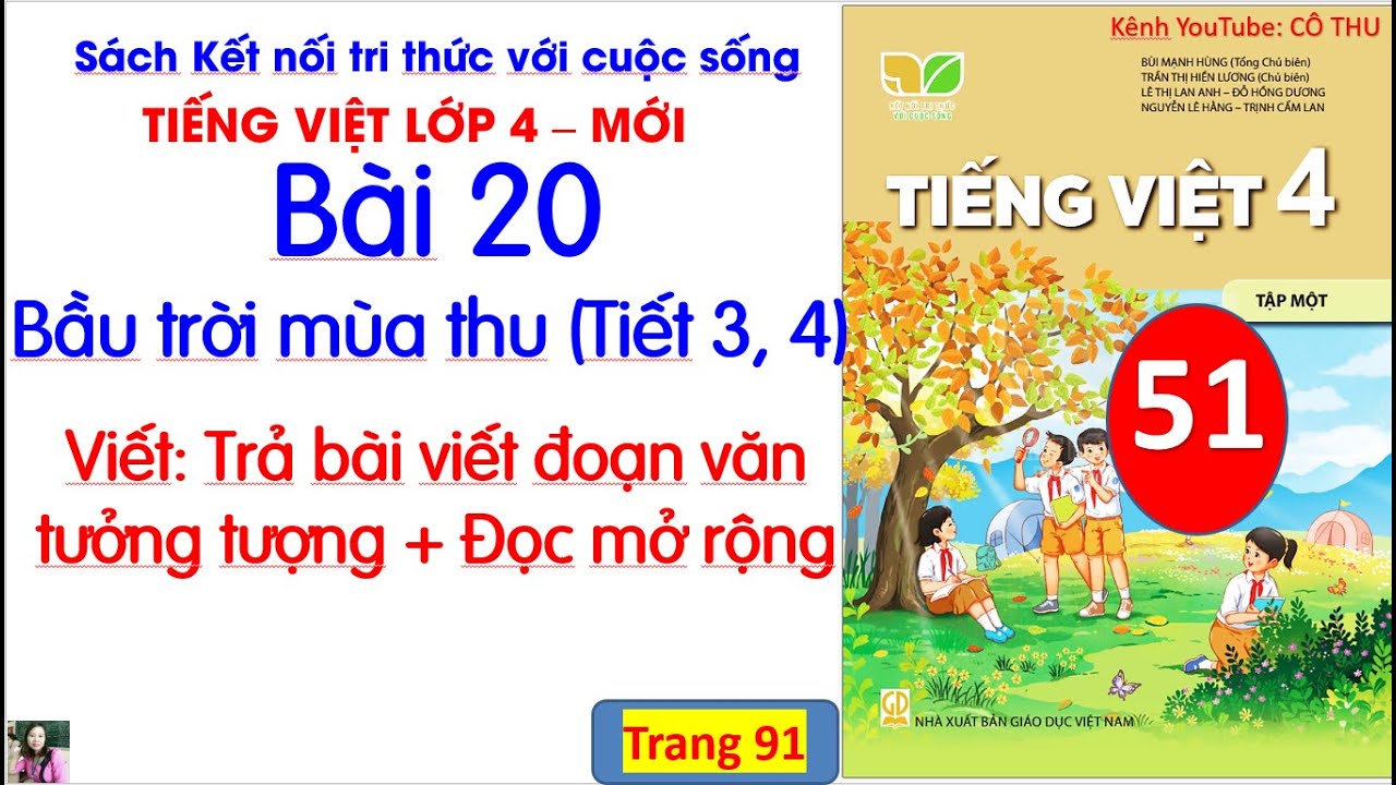 Bài 20 Bầu trời mùa thu |Tiếng Việt 4|Tiết 3, 4| Viết Trả bài viết đoạn văn tưởng tượng| Cô Thu |#51