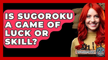 Is Sugoroku A Game Of Luck Or Skill? - The Board Game Xpert