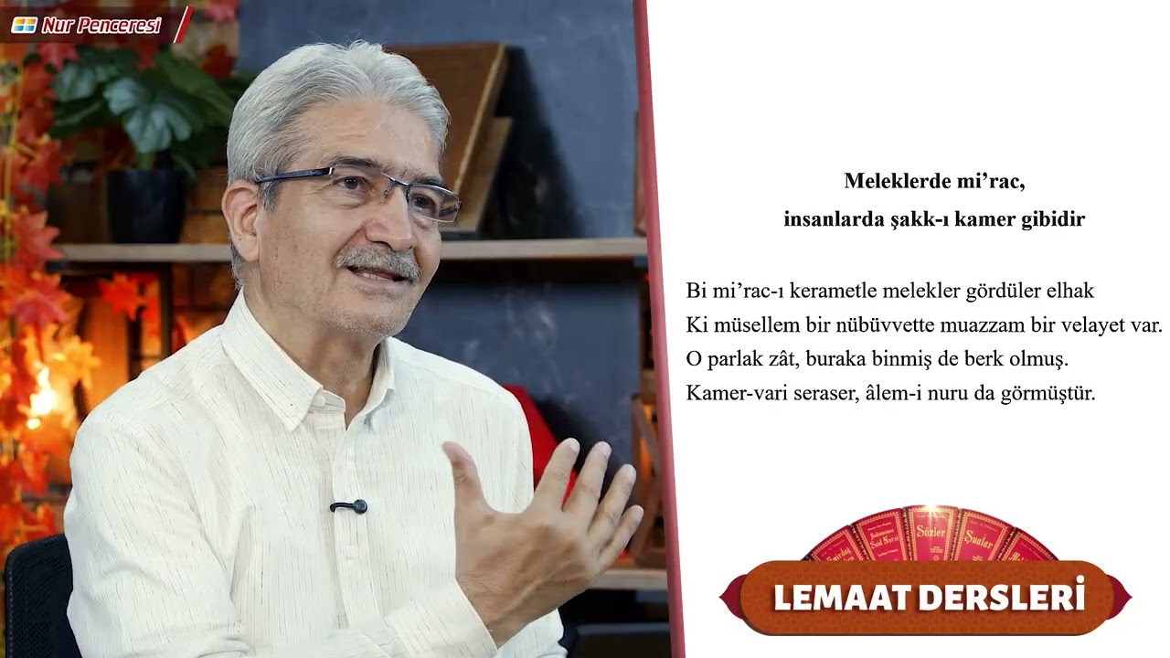 Deizmin İflası / Lemaat Dersleri 5. Bölüm / Prof. Dr. Şadi EREN