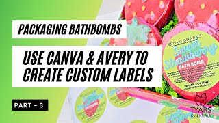 Part 3: Using Canva and Avery to Make Custom Bath Bomb Labels screenshot 2
