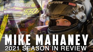 Mike Mahaney 2021 Season Recap