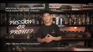 Mocktail 101 How To Craft Your Signature Drink Ep.1 Pion Or Profit?