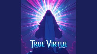 True Virtue (VIP Remix)
