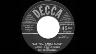 1953 Louis Armstrong & The Commanders   Zat You Santa Claus