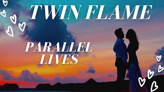 Twin Flames | Living Parallel Lives